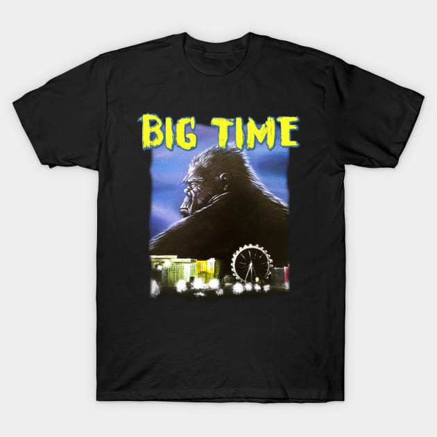 BIG TIME T-Shirt by MasterpieceArt